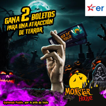 Dinámica: Gana un pase doble para el Monster House Puebla.